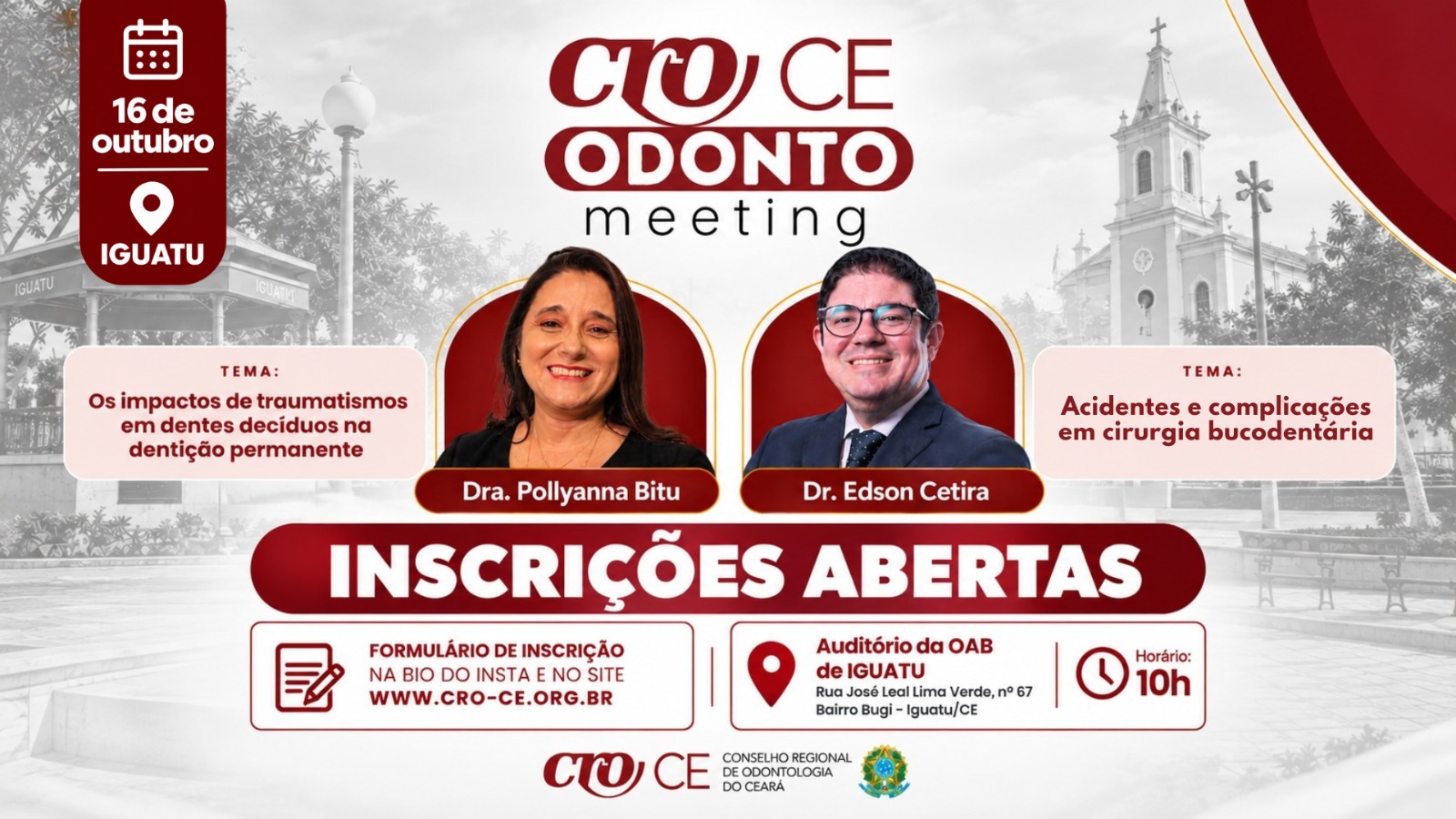 CRO-CE ODONTO MEETING  | Você, de Iguatu, temos um convite especial!
